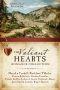 [Collection 01] • The Valiant Hearts Romance Collection